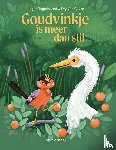 Tiggelovend, Ingrid - Goudvinkje is meer dan stil