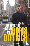 Dittrich, Boris - De wereld rond met Boris Dittrich
