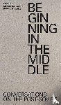  - Beginning in the Middle