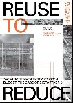 Steege, Jan Willem ter, Betsky, Aaron, Popma, Josse - Reuse to Reduce
