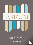Wilschut, A., Van Straaten, D. - FORUM Geschiedenis opdrachtenboek havo 4-5