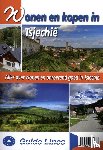 Gillissen, Peter, Coolbergen, Addy - Wonen en kopen in Tsjechië - Alles over wonen en onroerend goed in Tsjechië