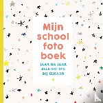 Witte Leeuw - Mijn schoolfotoboek