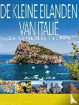 Broek, Fons van den - De kleine eilanden van Italië - o.a. Capri, Elba en Lipari