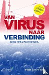 Ent, Fred van 't - Van virus naar verbinding