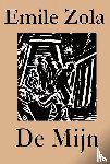 Zola, Emile - De mijn