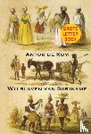 Kom, Anton de - Wij slaven van Suriname Grootletterboek