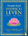 Kush, Narada - Vedisch leven