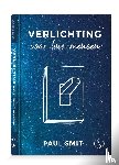 Smit, Paul - Verlichting voor luie mensen