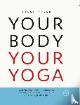 Clark, Bernie - Your Body Your Yoga