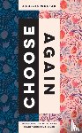Wolsak, Diederik - Choose Again