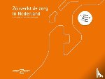 Wessels, Kees, Driesten, Gertrude van - Zó werkt de zorg in Nederland