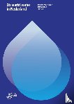 Koek, Talitha, Meerevoort, Josefien - Zo werkt water in Nederland