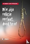 Ex-moslims getuigen - Wie zijn religie verlaat, dood hem!