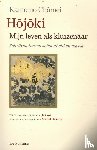 Kamo No Chomei - Hojoki – mijn leven als kluizenaar - Schrijven tussen schoonheid en ascese