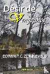 Zonneveld, Edwin P.C. - Désir de Vengeance