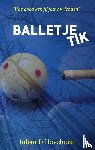 D'HAVELOOSE, Johan - BALLETJE TIK