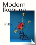 Gaiger, Victoria, Loxley, Tom - Modern Ikebana