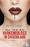 Broek, Ronald van den - Varkensbloed in chocolade