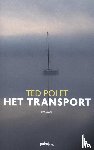 Polet, Ted - Het transport