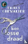 Chevalier, Tracy - Een losse draad