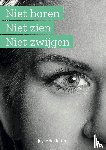 Ruiter, Joyce de - Niet horen niet zien niet zwijgen
