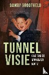 Grootveld, Danny - Tunnelvisie - Kind van de 'Maasbach sekte'