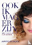 Fagoe, Anviksha - Ook ik mag er zijn