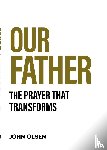 Olsen, John - Our Father