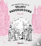 Buri, Prosperi - the Velvet Underground