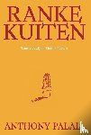 Palaia, Anthony - Ranke kuiten