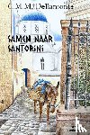 Dellamonte, C.M.M. - Samen naar Santorini