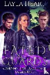 Heart, Layla - Fated Guards