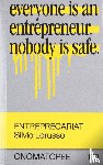 Lorusso, Silvio, Lovink, Geert, Ventura, Raffaele Alberto - ENTREPRECARIAT