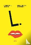 Feddema, Anne - Lippebiter fan L. / Lippenbijter van L.
