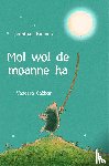 Emmett, Jonathan - Mol wol de moanne ha