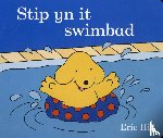 Hill, Eric - Stip yn it swimbad