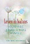 Rinpoche, Akong Tulku - Leven in balans volgens de boeddhistische wijsheid
