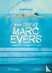 Plum, Gemma, Woerden, Ivo van - The Great Marc Evers - graphic novel