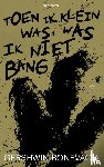Bonevacia, Gershwin - Toen ik klein was, was ik niet bang