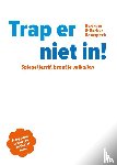 Ramspeck, Bertram, Ramspeck, Berber - Trap er niet in!