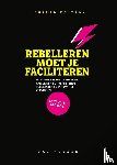 Kodden, Bas - Rebelleren moet je faciliteren