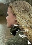Schonewille, Jan - Dwaze liefde