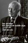Bent, Jaap van der - De dichter die het niet wilde zijn - Leven en werk van Louis Lehmann