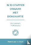 Broek, Chantal van den - In 10 stappen omgaan met dominantie