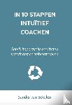 Eekelen, Sander van - In 10 stappen intuïtief coachen