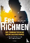 Richmen, Era - De Saraceense samenzwering