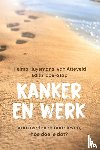 Huysmans-van Atteveld, Helma, Idoe-Stap, Edith - Kanker en werk