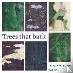 Kohn, Mark - Trees that bark