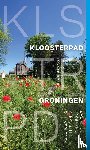 Bosker, Fokko - Kloosterpad Groningen
